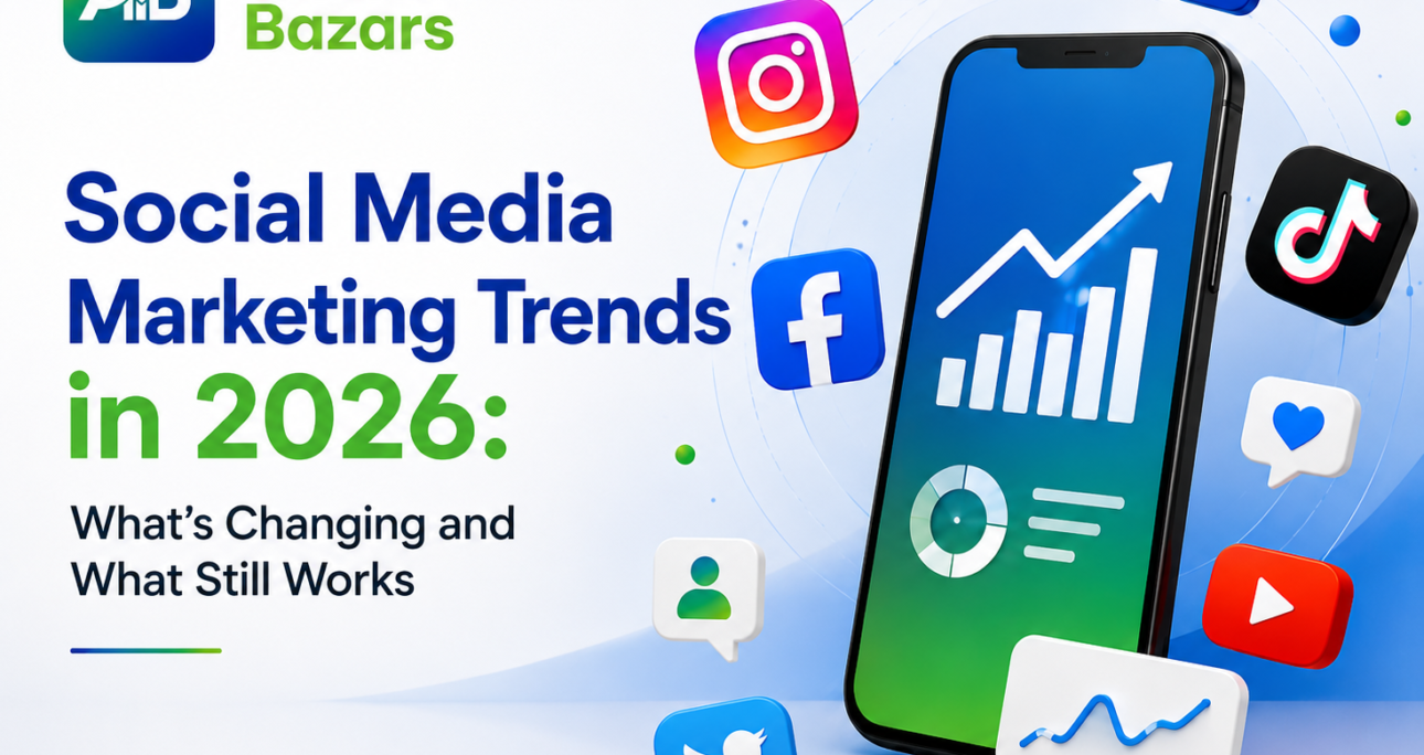 Social Media Marketing Trends in 2026: What’s Changing and What Still Works