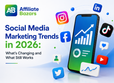 Social Media Marketing Trends in 2026: What’s Changing and What Still Works