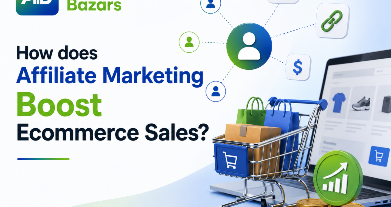 How does Affiliate Marketing Boost Ecommerce Sales?